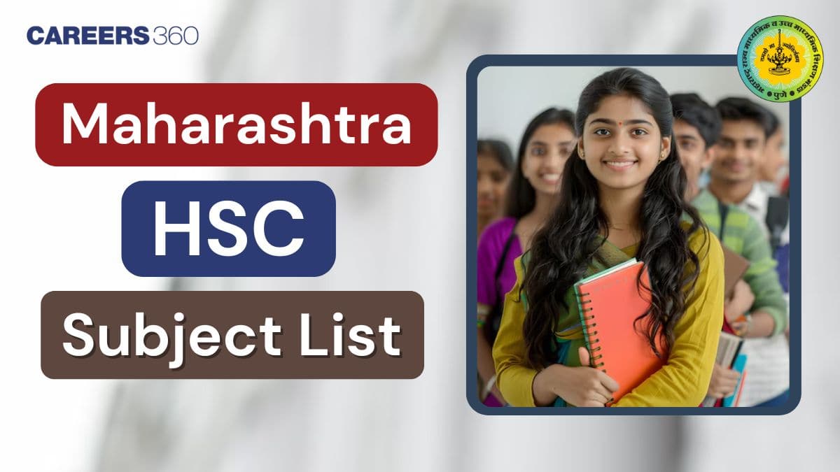 Maharashtra HSC Subject List 2025: Languages, Optional, Vocational & Bi-Focal